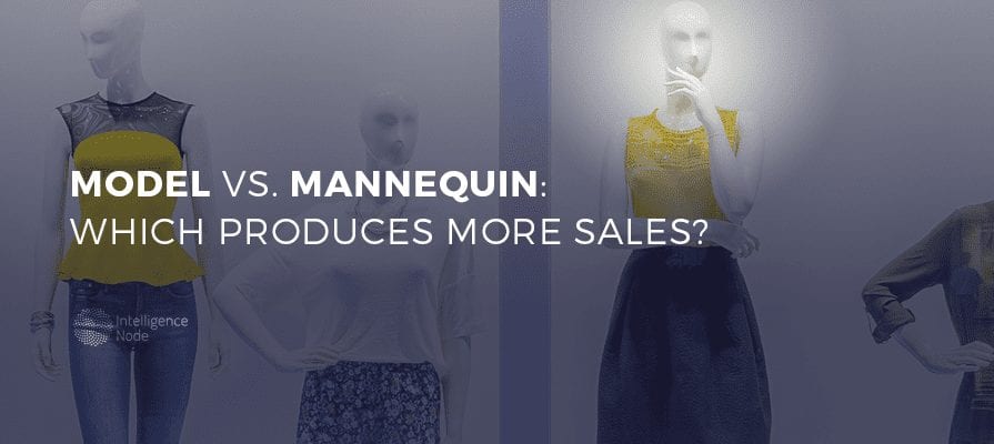 Model vs Mannequin